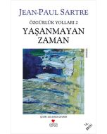 Özgürlük Yolları 2 - Yaşanmayan Zaman