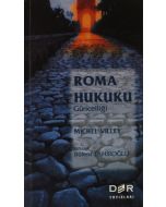 Roma Hukukunun Güncelliği