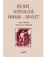 Felsefe, Sosyoloji, Hukuk ve Devlet