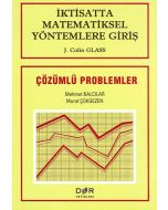 İktisatta Matematiksel Yöntemlere Giriş - Çözümlü Problemler