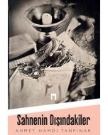 Sahnenin Dışındakiler