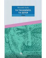 Ya Tahammül Ya Sefer