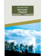 Beyhude Ömrüm