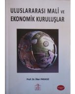 Uluslararası Mali ve Ekonomik Kuruluşlar