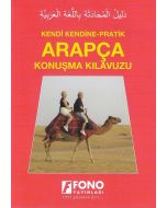 Kendi Kendine - Pratik Arapça Konuşma Kılavuzu