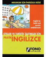 Oteller ve Turistik İşletmeleri İçin Pratik İngilizce