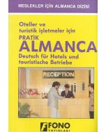 Oteller Ve Turistik İşletmeler İçin Pratik Almanca