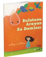 Bulutunu Arayan Su Damlası