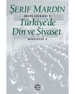 Türkiye’de Din ve Siyaset