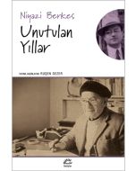 Unutulan Yıllar