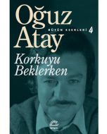 Korkuyu Beklerken