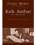 Kırk Ambar - Cilt: 1 Rümuz-ül Edeb