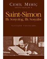 Saint-Simon İlk Sosyolog, İlk Sosyalist