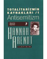 Totalitarizmin Kaynakları 1 Antisemitizm