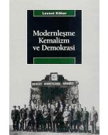 Modernleşme Kemalizm ve Demokrasi
