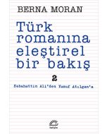 Türk Romanına Eleştirel Bir Bakış 2