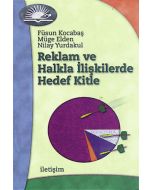 Reklam ve Halkla İlişkilerde Hedef Kitle