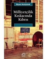 Milliyetçilik Kıskacında Kıbrıs