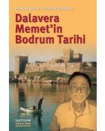 Dalavera Memet’in Bodrum Tarihi