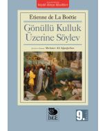 Gönüllü Kulluk Üzerine Söylev