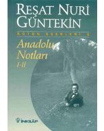 Anadolu Notları I-II