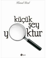 Küçük Şey Yoktur