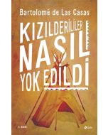 Kızılderililer Nasıl Yok Edildi