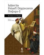 İslam'da Felsefi Düşüncenin Doğuşu - 2