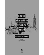 Kadim Bilgeliğin Yeniden Keşfi