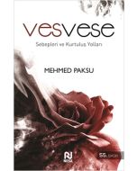 Vesvese Sebepleri ve Kurtuluş Yolları