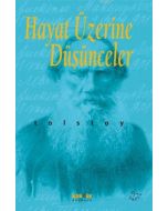 Hayat Üzerine Düşünceler