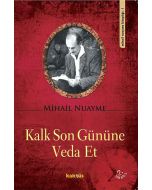 Kalk Son Gününe Veda Et
