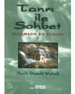 Tanrı ile Sohbet  