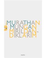 Mırıldandıklarım