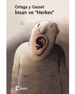 İnsan ve "Herkes"