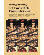 Tek Tanrılı Dinler Karşısında Kadın