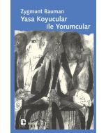 Yasa Koyucular ile Yorumcular