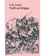 Tarih ve Ütopya