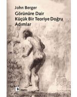 Görünüre Dair Küçük Bir Teoriye Doğru Adımlar