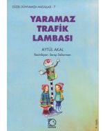 Yaramaz Trafik Lambası