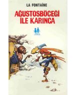 Ağustosböceği ile Karınca