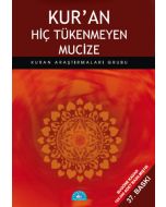 Kur'an Hiç Tükenmeyen Mucize