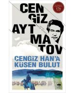 Cengiz Han’a Küsen Bulut