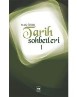 Tarih Sohbetleri 1