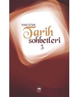 Tarih Sohbetleri 3
