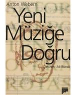 Yeni Müziğe Doğru