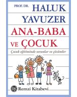 Ana - Baba ve Çocuk