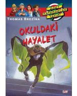 Dört Kafadarlar Takımı 5 - Okuldaki Hayalet