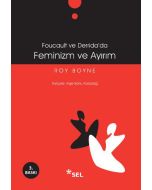 Foucault ve Derrida’da Feminizm ve Ayırım