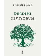 Derdimi Seviyorum